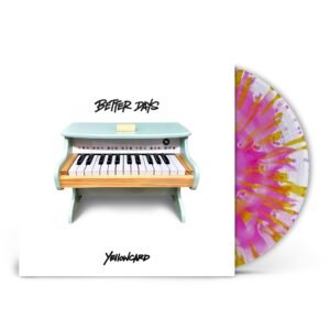 Yellowcard - Better Days (Indie Edition) (Pink & Yellow Splatter Vinyl)