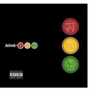 Blink-182 - Take Off Your Pants And Jacket (180g)